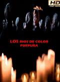 Los ríos de color púrpura Temporada 1 [720p]